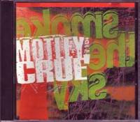 Mötley Crüe : Smoke the Sky (US Promo)